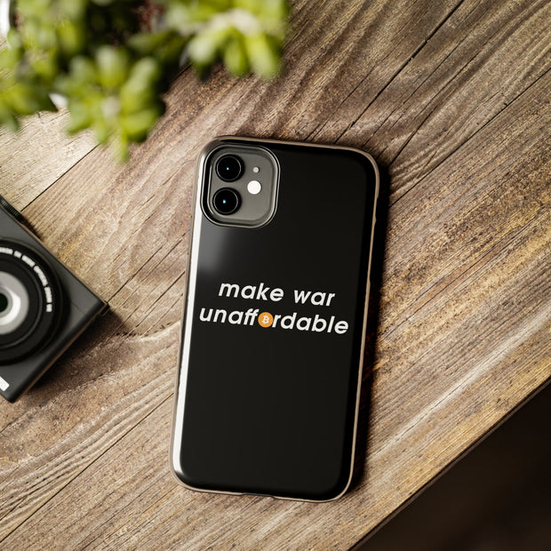 Make War Unaffordable iPhone Case