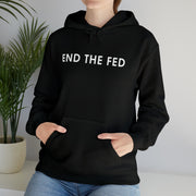 End The Fed Hoodie