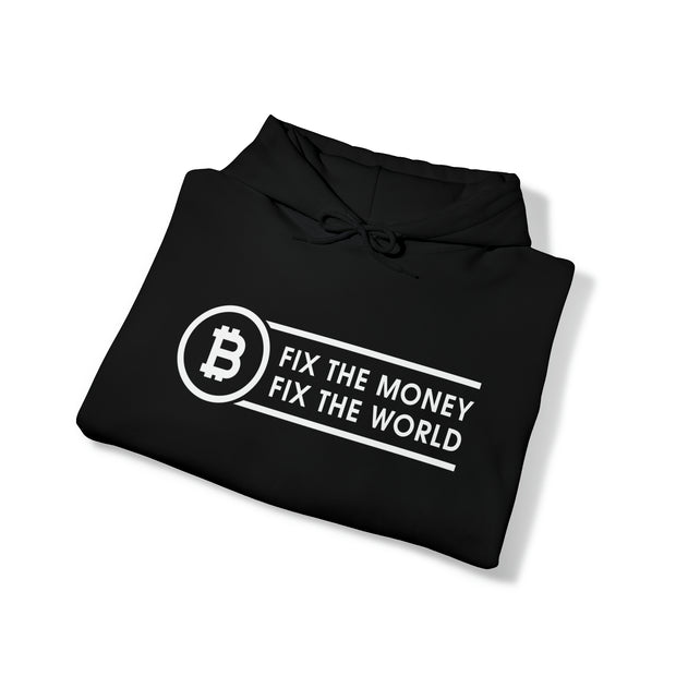 Fix The Money Fix Thé World Hoodie