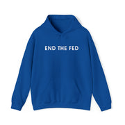 End The Fed Hoodie