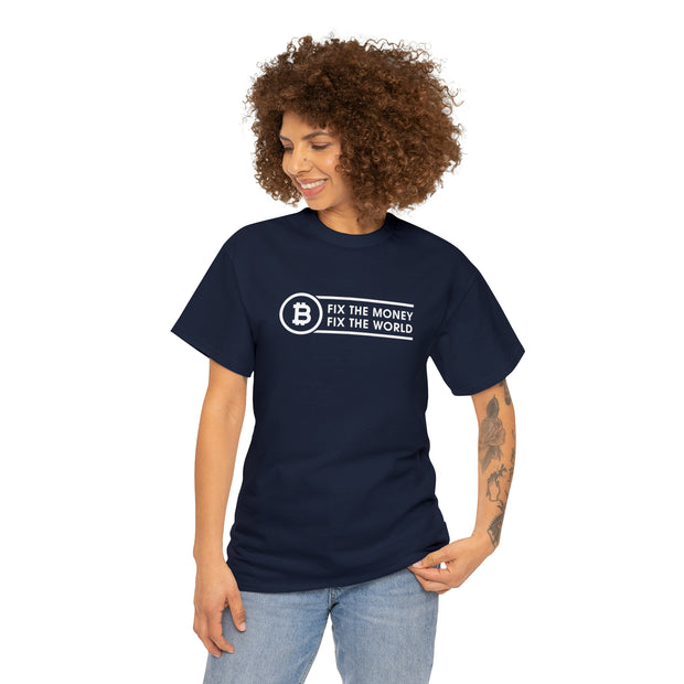 Fix The Money Fix The World Tee