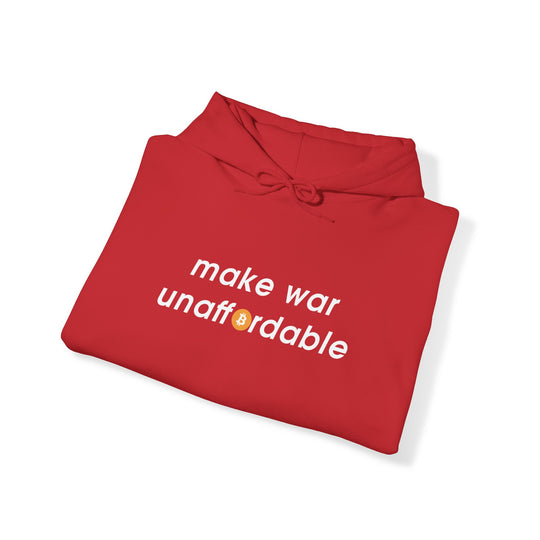 Make War Unaffordable Hoodie