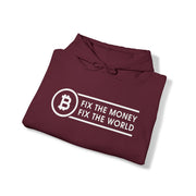 Fix The Money Fix Thé World Hoodie