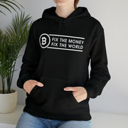 Fix The Money Fix Thé World Hoodie