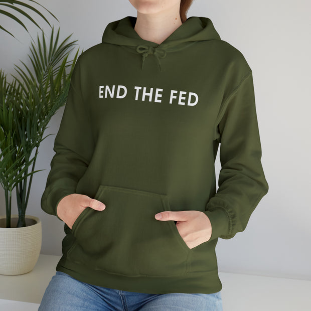 End The Fed Hoodie